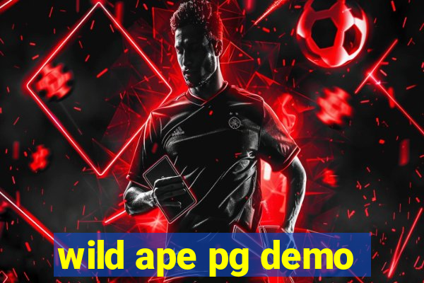 wild ape pg demo